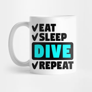 Eat, sleep, dive, repeat Mug